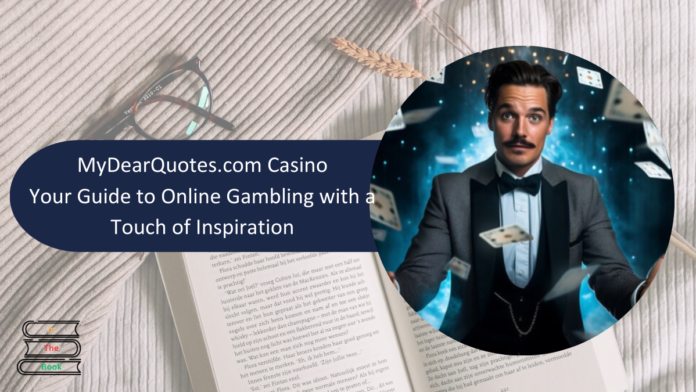 Www.Mydearquotes.Com Casino Category